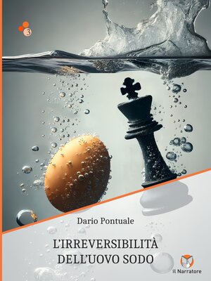 cover image of L'irreversibilità dell'uovo sodo
